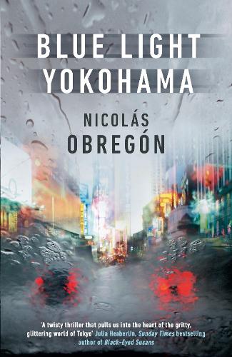 Blue Light Yokohama - Inspector Iwata (Hardback)