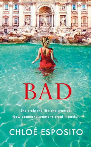 Bad - Mad, Bad and Dangerous to Know Trilogy (Hardback)