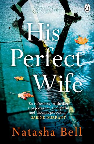 His Perfect Wife: This is no ordinary psychological thriller (Paperback)
