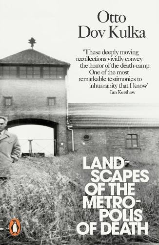 Landscapes of the Metropolis of Death: Reflections on Memory and Imagination (Paperback)