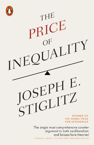 The Price of Inequality (Paperback)