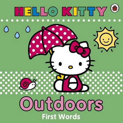 Hello Kitty: Outdoors (Board book)
