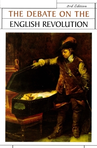 The Debate on the English Revolution - Issues in Historiography (Paperback)