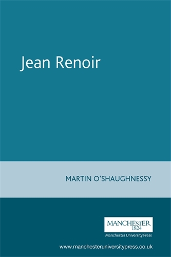 Jean Renoir - French Film Directors Series (Paperback)