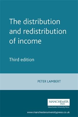 The Distribution and Redistribution of Income (Paperback)