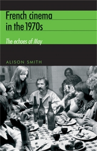 French Cinema in the 1970s: The Echoes of May (Paperback)
