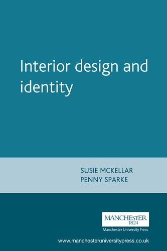 Interior Design and Identity - Studies in Design and Material Culture (Paperback)