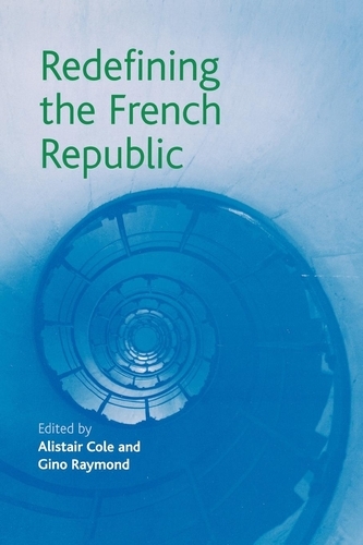 Redefining the French Republic (Paperback)