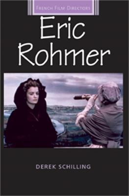 Eric Rohmer - French Film Directors Series (Paperback)