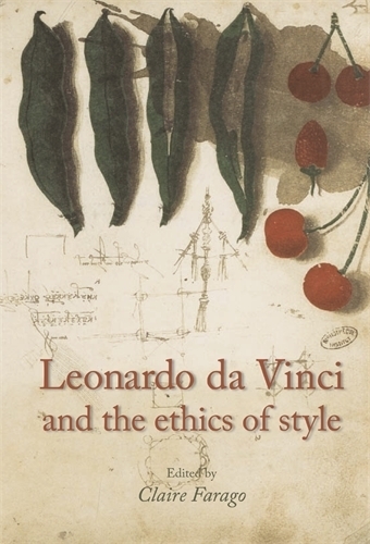 Leonardo Da Vinci and the Ethics of Style (Hardback)
