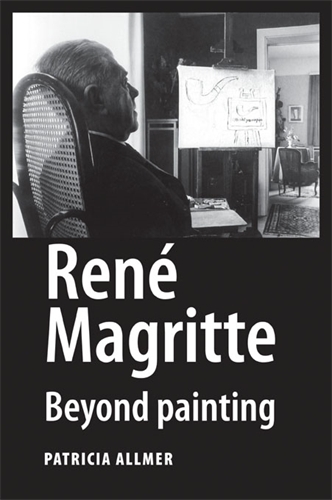 Rene Magritte: Beyond Painting (Hardback)