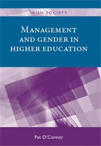 Management and Gender in Higher Education - Irish Society (Hardback)
