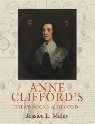 Anne Clifford's Great Books of Record (Hardback)