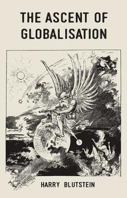 The Ascent of Globalisation (Paperback)