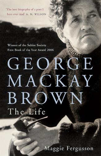 George Mackay Brown - Maggie Fergusson