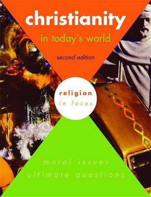 Christianity in Today's World - Religion in Focus (Paperback)