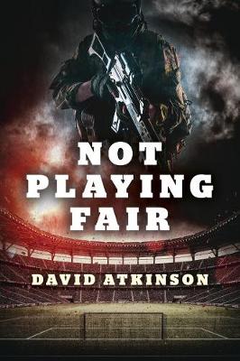 Not Playing Fair (Hardback)