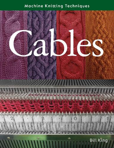 The Crowood Press Ltd Machine Knitting Techniques, Cables