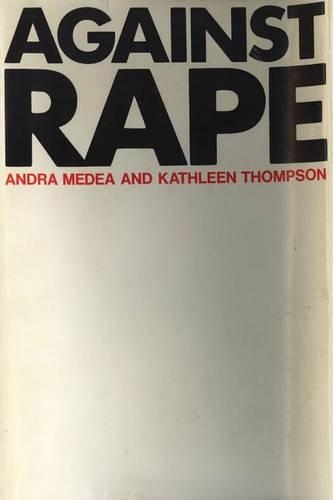 Against Rape: A Survival Manual for Women (Hardback)