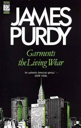 Garments the Living Wear (Hardback)