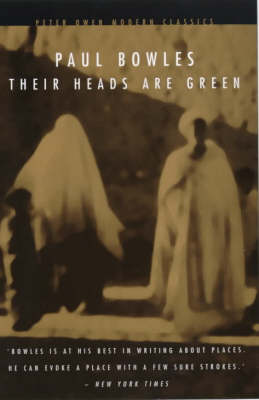 Their Heads are Green - Peter Owen Modern Classic (Paperback)