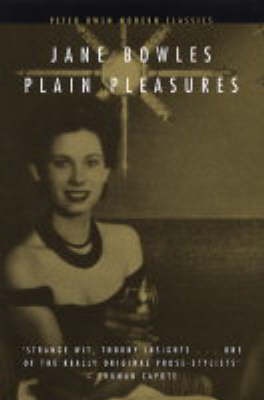 Plain Pleasures - Peter Owen Modern Classic (Paperback)
