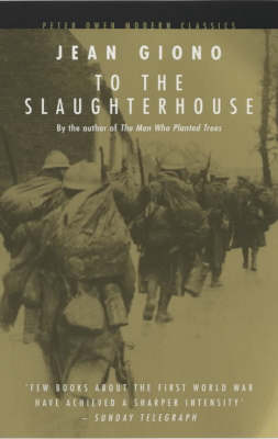 To the Slaughterhouse - Peter Owen Modern Classic (Paperback)