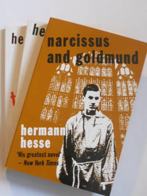 The Hermann Hesse Collection: Narcissus and Goldmund; Demian; Journey to the East - Peter Owen Special Editions 1 (Paperback)