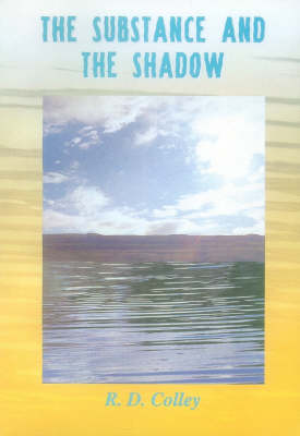 The Substance and the Shadow (Paperback)