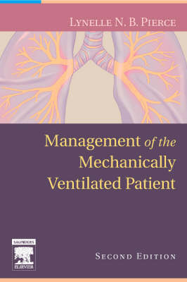Management of the Mechanically Ventilated Patient (Paperback)
