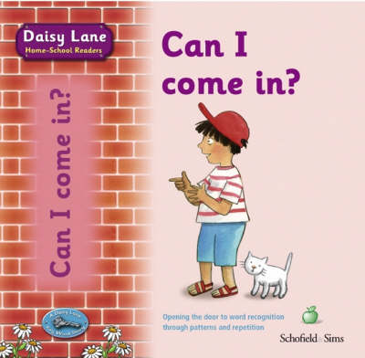 Can I Come In? - Daisy Lane for Young Children S. (Paperback)