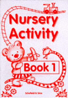 Nursery Activity Book: Bk. 1 (Paperback)