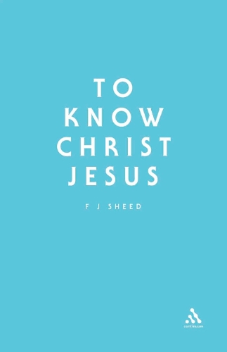 To Know Christ Jesus - Stagbooks S. (Paperback)