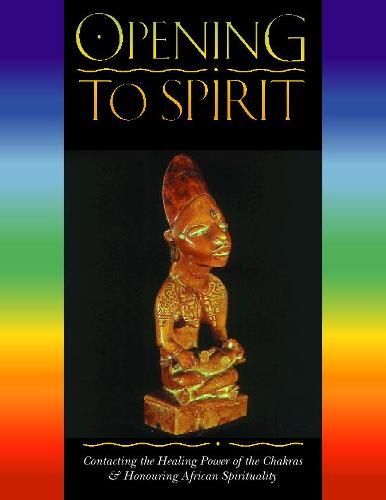 Opening to Spirit (Paperback)