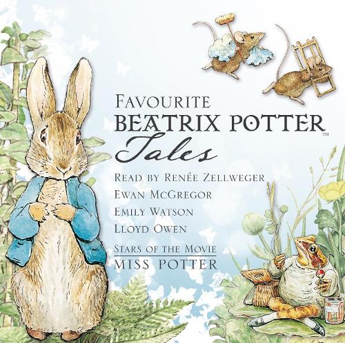 Favourite Beatrix Potter Tales: Read by stars of the movie Miss Potter (CD-Audio)