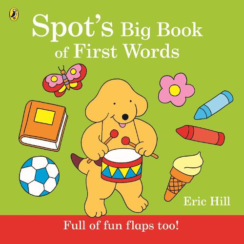 Spot's Big Book of First Words (Board book)