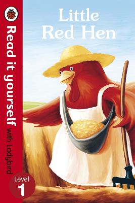 Little Red Hen - Read it yourself with Ladybird: Level 1 - Read It Yourself (Paperback)
