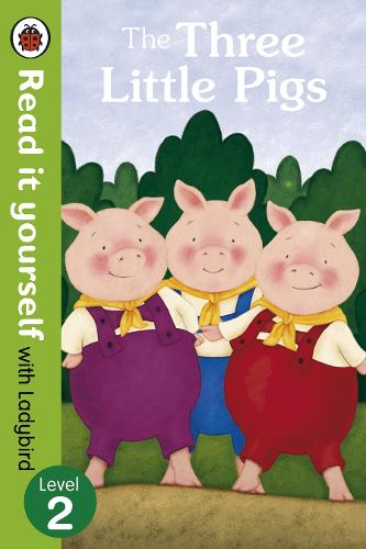 The Three Little Pigs -Read it yourself with Ladybird: Level 2 - Read It Yourself (Paperback)