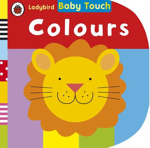 Baby Touch: Colours (Board book)
