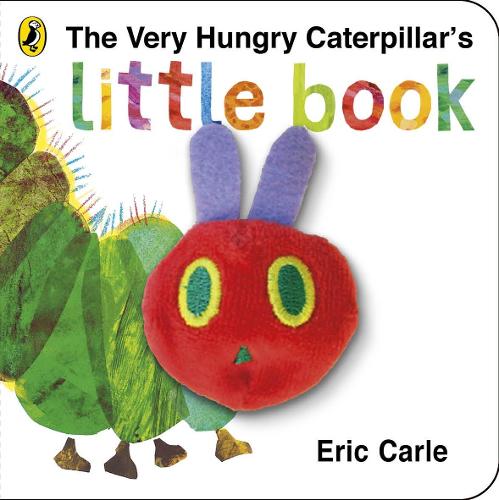 The Very Hungry Caterpillar's Little Book: Eric Carle (Hardback)