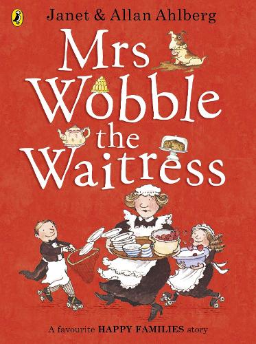 Mrs Wobble the Waitress - Happy Families (Paperback)