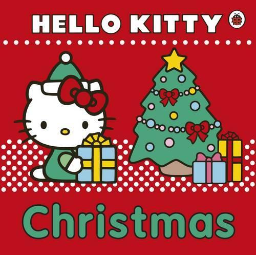 Hello Kitty: Christmas! (Board book)
