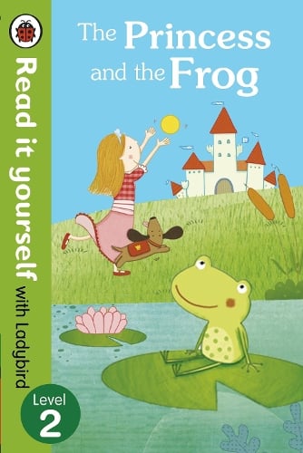 The Princess and the Frog - Read it yourself with Ladybird: Level 2 (Paperback)