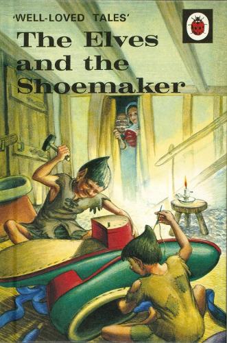 Well-Loved Tales: The Elves and the Shoemaker (Hardback)