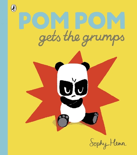 Pom Pom Gets the Grumps (Paperback)