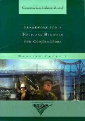 Framework for a National Register for Consultants: A Report - Construction Industry Board 9 (Paperback)