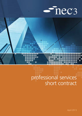 NEC3 Professional Services Short Contract (PSSC) (Paperback)