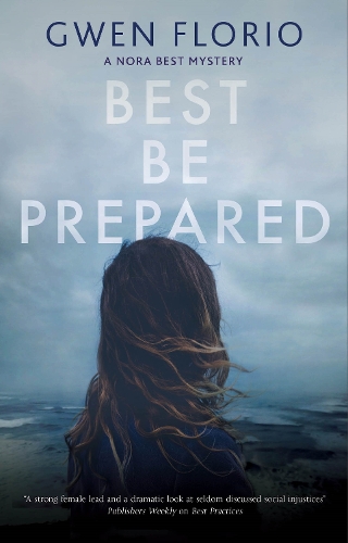Best Be Prepared - A Nora Best mystery (Hardback)