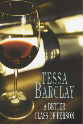 A Better Class of Person (Hardback)