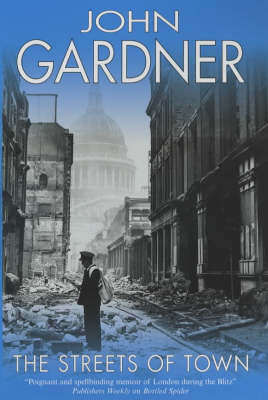 The Streets of Town (Hardback)